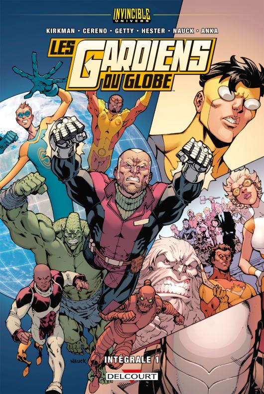 Invincible Univers - Les Gardiens Du Globe