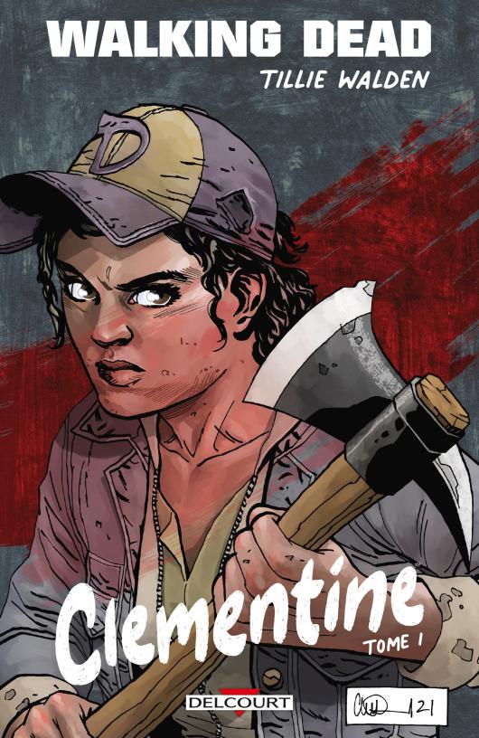 Walking Dead - Clementine- Édition Spéciale Bulle En Stock